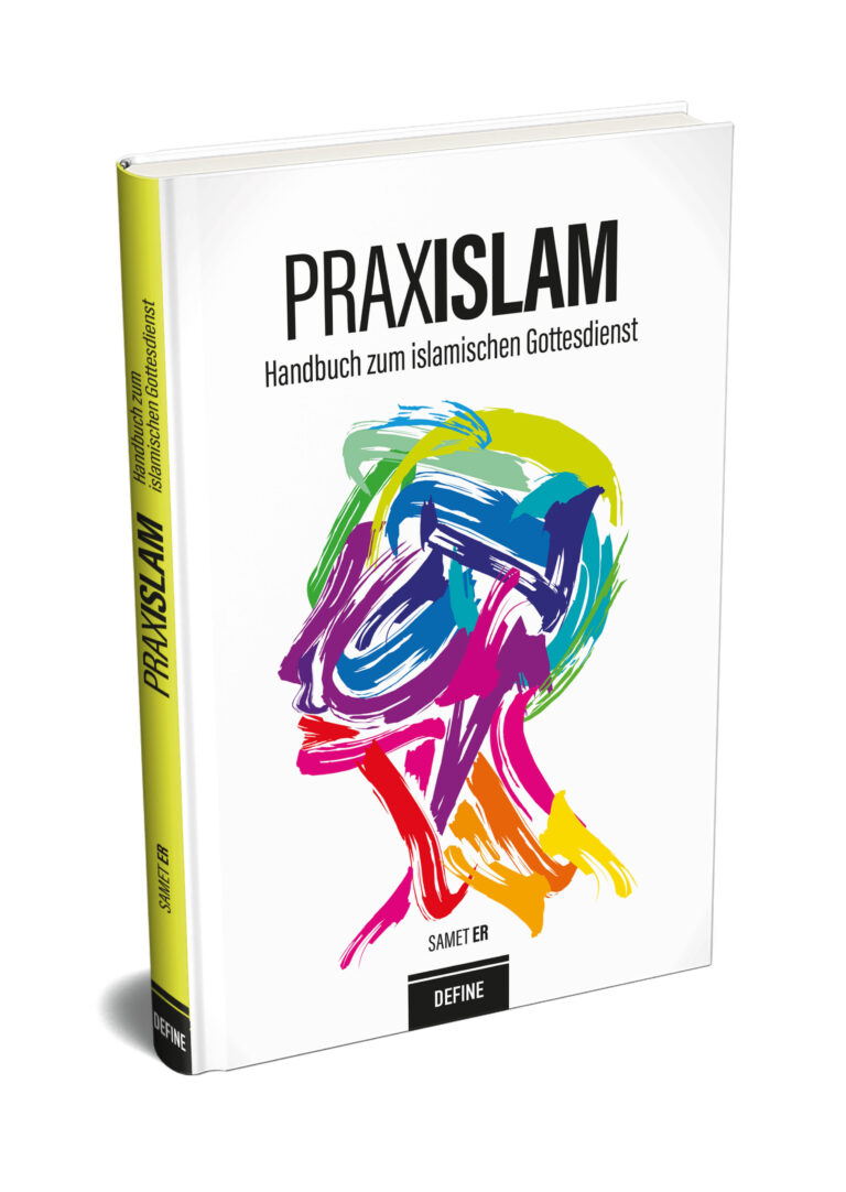 PRAXISLAM - Handbuch zum islamischen Gottesdienst